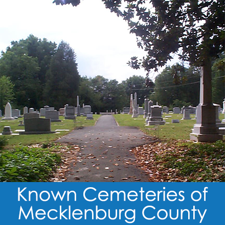 Known Cemeteries of Mecklenburg County