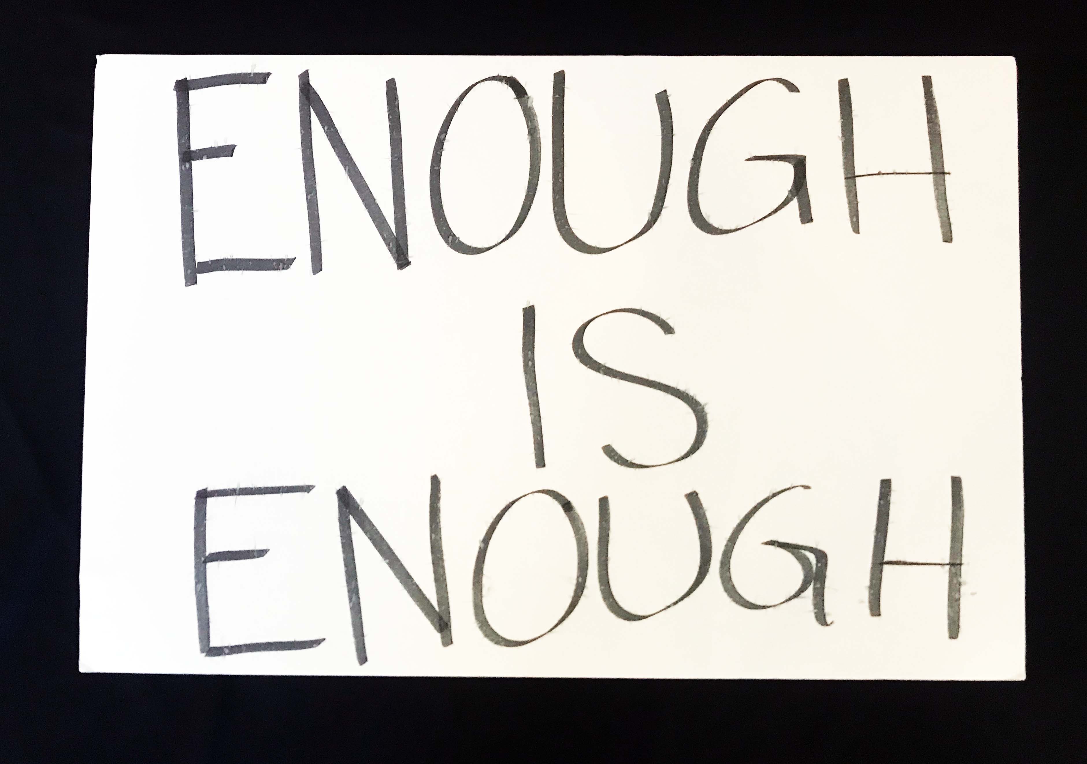 Charlotte March for Our Lives, 2018. Sign reads: "Enough is Enough."