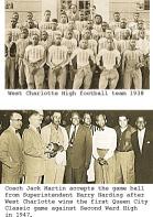 1938 West Charlotte football team and Coach Jack Martin in 1947