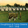 The Doughboys and Camp Greene, 1917-1918